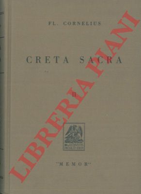 CORNELIUS Faminio - - Creta sacra sive de episcopis utriusque ritus graeci et latini in insula Cretae.