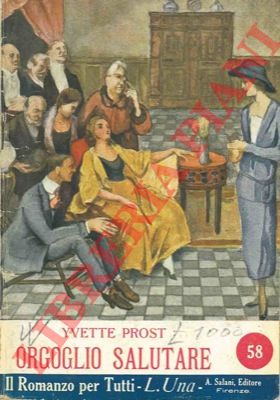 PROST Yvette - - Orgoglio salutare.