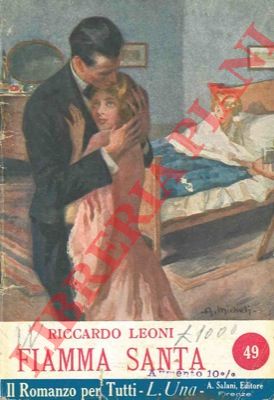 LEONI Riccardo - - Fiamma santa.