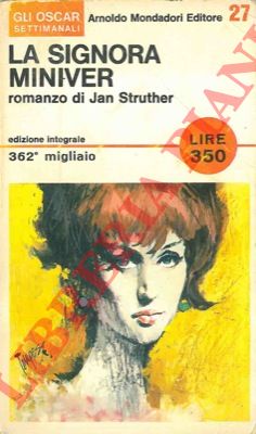 STRUTHER Jan - - La signora Miniver.