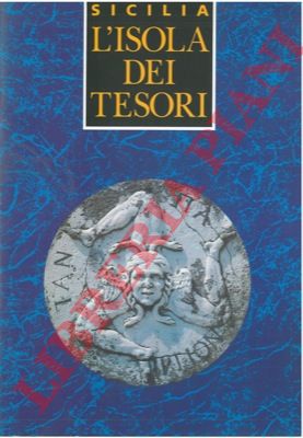 AA.VV. - - Sicilia. L'isola dei tesori.