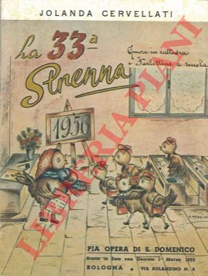 CERVELLATI Jolanda - - La 33a strenna della Pia Opera di S. Domenico. 1956