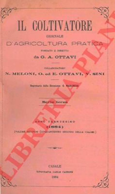 OTTAVI. G.A. & E. - MELONI N - SINI V. - - Il coltivatore. Giornale d'agricoltura pratica.