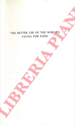 (OVINGTON J.D.) - - The better use of the world's fauna for food.