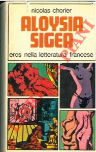 CHORIER Nicolas - - Eros nella letteratura francese. Dalle origini al XVII secolo