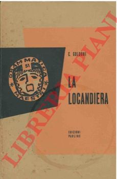 GOLDONI Carlo - - La locandiera.