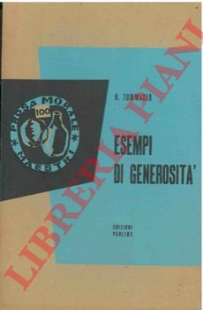 TOMMASEO Niccol - - Esempi di generosit.