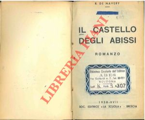 DE NAVERY R. - - Il castello degli abissi.