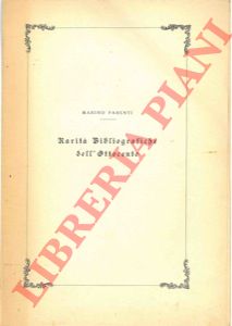 PARENTI Marino - - Rarit Bibliografiche dell'Ottocento.