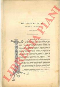 LECOY DE LA MARCHE A. - - La miniature en la France du XIII au XVI siecle.