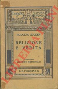 EUCKEN Rodolfo - - Religione e verit