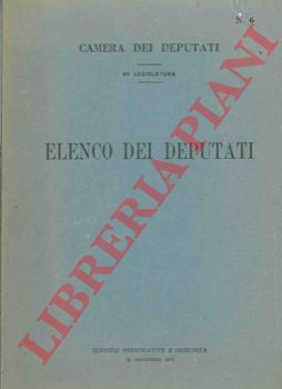 CAMERA DEI DEPUTATI - - VI Legislatura. Elenco dei deputati.