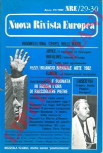 - - Nuova Rivista Europea. Anno VI. N. 29/30 giugno agosto 1982.