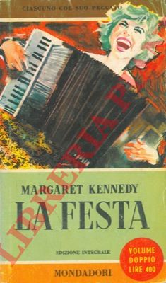 KENNEDY Margaret - - La festa.