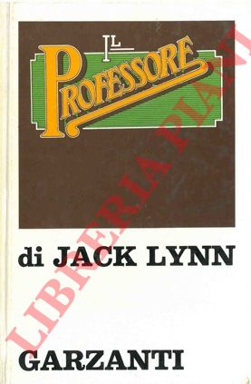 LYNN Jack - - Il professore.