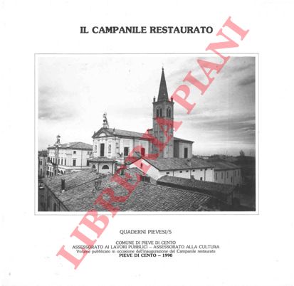 - - Il Campanile Restaurato.