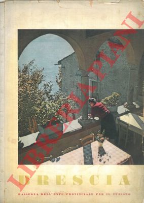 - - Brescia. Rassegna dell' Ente Provinciale per il Turismo.