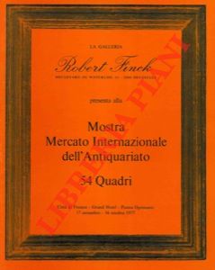 FINCH Robert - - Mostra Mercato Internazionale dell'Antiquariato. 54 quadri.