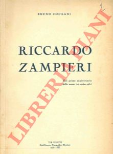 COCEANI Bruno - - Riccardo Zampieri. Nel primo anniversario della morte (24 ottobre 1931).
