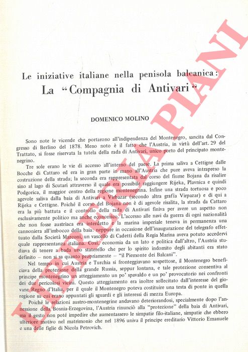 MOLINO Domenico - - Le iniziative italiane nella penisola balcanica : la 