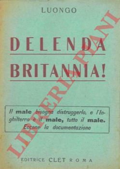 LUONGO - - Delenda Britannia !