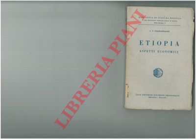 PELLEGRINESCHI A. V. - - Etiopia. Aspetti economici.