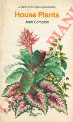 COMPTON Joan - - House plants.