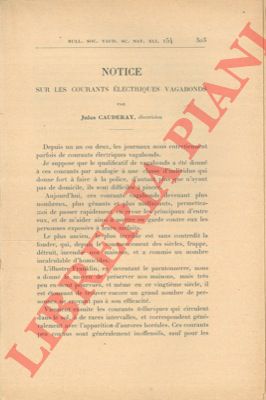 CAUDERAY Jules - - Notice sur les courants lectriques vagabonds.