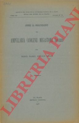 HYLTON SCOTT Maria Isabel - - Sobre la organizacion  de Ampullaria (Asolene) megastoma Sowerby.