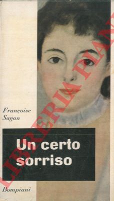 SAGAN Franoise - - Un certo sorriso.