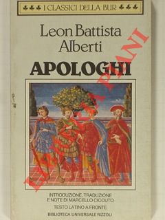 ALBERTI Leon Battista - - Apologhi.