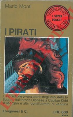 MONTI Mario - - I pirati.