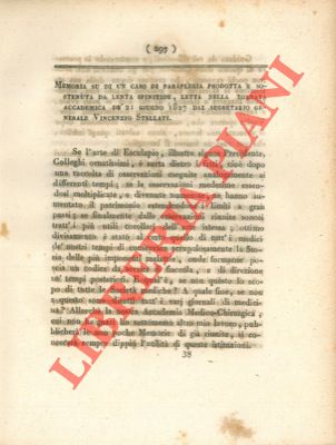 STELLATI Vincenzio - - Memoria su di un caso di paraplegia, prodotta e sostenuta da lenta spinitide.