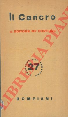 Editors of Fortune - - Il cancro.