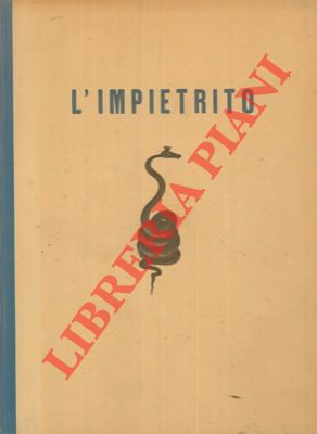 BARGELLINI Piero - - L'impietrito.