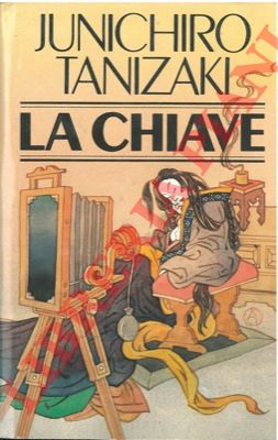 TANIZAKI Junichiro - - La chiave.