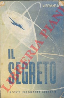 PIOVANELLI Marcilla - - Il segreto.