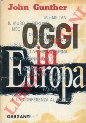 GUNTHER John - - Oggi in Europa.