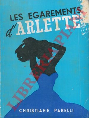 PARELLI Christiane - - Les garements d'Arlette.