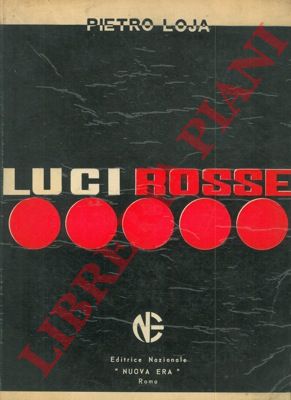 LOJA Pietro - - Luci rosse.