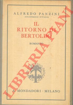 PANZINI Alfredo - - Il ritorno di Bertoldo.