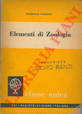 PASQUINI Pasquale - - Elementi di zoologia.