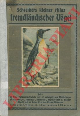 (SCHREIBERS) - - Schreibers kleiner Atlas fremlandischer Vogel.