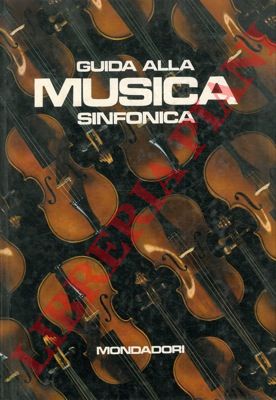 (TOMMASI Camillo) - - Guida alla musica sinfonica.