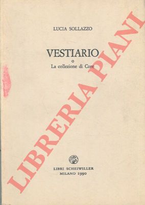 SOLLAZZO Lucia - - Vestiario o la collezione di Core.
