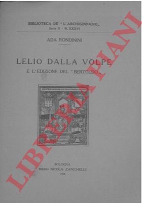 RONDININI Ada - - Lelio dalla Volpe e l'edizione del 