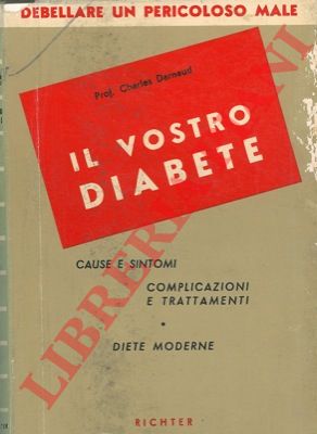 DARNAUD Charles - - Il vostro diabete.