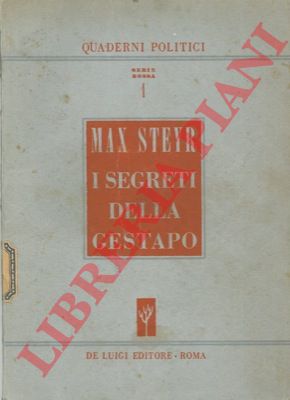 STEYR Max - - I segreti della Gestapo.