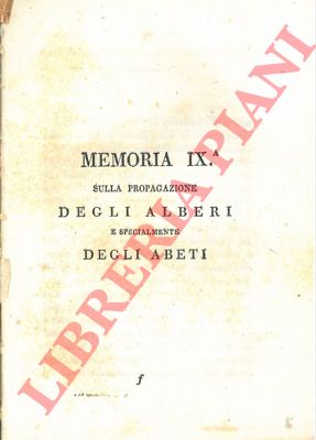 MOLINA Gioan-Ignazio - - Sulla propagazione degli alberi e specialmente degli abeti.