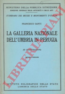 SANTI Francesco - - La Galleria Nazionale dell'Umbria in Perugia.